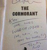 I'm honored that Wendig signed The Cormorant for me and predicted my demise!